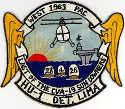 Helicopter Squadron 1 (HU-1) Detachment Lima Western Pacific Cruise 1963
Established as Helicopter Squadron One (HU-1) on 1 Apr 1948. Redesignated Helicopter Combat Support Squadron ONE (HELSUPPRON 1) on 1 Jul 1965. Disestablished on 29 Apr 1994.
