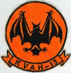 Reconnaissance Attack (Heavy) Squadron 13 (RVAH-13)
Established as Heavy Attack Squadron THIRTEEN (VAH-13) "Bats" on 3 Jan 1961. Redesignated Reconnaissance Attack (Heavy) Squadron THIRTEEN (RVAH-13) on 1 Nov 1964. Disestablished on 30 Jun 1976.

Douglas A3D-2 Skywarrior, 1961-1964
North American RA-5C Vigilante, 1964-1976

