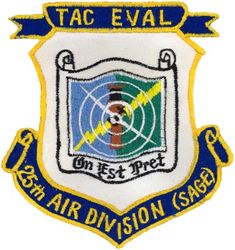 25th Air Division (Semi-Automatic Ground Environment ) Tactical Evaluation
