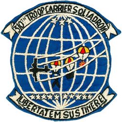 310th Air Commando Squadron, Troop Carrier
Translation: LIBERTATEM SUSTENTAMUS = Support for Freedom
