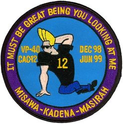 Patrol Squadron 40 (VP-40) Crew 12 WESTPAC CRUISE 1998-1999
Established as Patrol Squadron FORTY (VP-40) “Fighting Marlins”  on 20 Jan 1951, the second squadron to be assigned the VP-40 designation.

Lockheed P-3C UIII Orion
 
