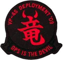 Patrol Squadron 45 (VP-45) WESTPAC CRUISE 2009
Established as Patrol Squadron TWO HUNDRED FIVE (VP-205) on 1 Nov 1942. Redesignated Patrol Bombing Squadron TWO HUNDRED FIVE (VPB-205) on 1 Oct 1944; Patrol Squadron TWO HUNDRED FIVE (VP-205) on 15 May 1946; Medium Patrol Squadron (Seaplane) FIVE (VP-MS-5) on 15 Nov 1946; Patrol Squadron FORTY-FIVE (VP-45) on 1 Sep 1948, the third squadron to be assigned the VP-45 designation.

 Lockheed P-3C UII/UIIIR Orion

