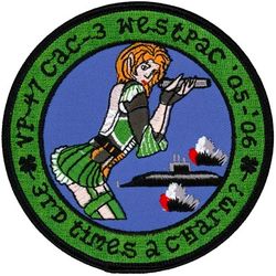 Patrol Squadron 47 (VP-47) WESTPAC 2005-2006
VP-47 "Golden Swordsmen"
2005-2006
Established as VP-27 on 1 Jun 1944; VPB-27 on 1 Oct 1944; VP-27 on 15 May 1946; VP-MS-7 on 15 Nov 1946; VP-47 on 1 Sep 1948-.
Lockheed P-3C UIII Orion
