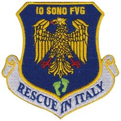 56th Rescue Squadron Morale
Translation - IO SONO FRIULI VENEZIA GIULIA = I am Friuli Venezia Giulia
