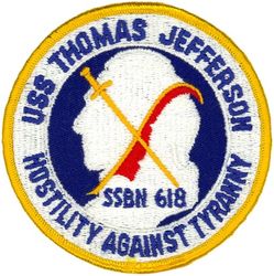 SSBN-618 USS Thomas Jefferson 
Namesake. Named for Thomas Jefferson (1743-1826), the third President of the United States (1801-1809)
Ordered. 22 Jul 1960
Builder. Newport News Shipbuilding
Laid down. 3 Feb 1961
Launched. 24 Feb 1962
Commissioned. 	4 Jan 1963
Decommissioned. 24 Jan 1985
Reclassified. Attack submarine, SSN-618, 11 Mar 1981
Stricken	. 30 Apr 1986
Fate. Entered Ship and Submarine Recycling Program 1 Oct 1996; recycling completed 6 Mar 1998
Class and type. Ethan Allen-class submarine
Type. Ballistic Missile Submarine
Displacement. 6,900 tons surfaced 7,900 tons submerged
Length. 	410 feet 4 inches (125.07 m)
Beam. 33.1 feet (10.1 m)
Draft. 27 feet 5 inches (8.36 m)
Propulsion. S5W reactor - two geared steam turbines - one shaft
Speed. 16 knots surfaced, 21 knots (24 mph; 39 km/h) submerged
Test depth. 1,300 feet (400 m)
Complement. 12 Officers and 128 Enlisted (two crews Blue and Gold)
Armament. 16 fleet ballistic missiles, 4 x 21 inches (530 mm) torpedo tubes

