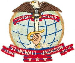SSBN-634 USS Stonewall Jackson 
Namesake. Thomas J. "Stonewall" Jackson
Ordered. 21 Jul 1961
Builder. Mare Island Naval Shipyard, Vallejo, California
Laid down. 4 Jul 1962
Launched. 30 Nov 1963
Commissioned. 	26 Aug 1964
Decommissioned. 9 Feb 1995
Stricken	. 9 Feb 1995
Motto. Strength - Mobility
Fate. Scrapping via Ship-Submarine Recycling Program completed 13 Oct 1995
Class and type. James Madison-class submarine
Displacement:	
7,300 long tons (7,417 t) surfaced
8,250 long tons (8,382 t) submerged
Length. 	425 ft (130 m)
Beam. 33 ft (10 m)
Draft. 32 ft (9.8 m)
Installed power. S5W reactor
Propulsion. 2 × geared steam turbines, one shaft 15,000 shp (11,185 kW)
Speed. Over 20 knots (37 km/h; 23 mph)
Test depth. 1,300 feet (400 m)
Complement. Two crews (Blue and Gold) of 13 officers and 130 enlisted men each
Armament:	
16 × ballistic missile tubes
4 × 21 in (533 mm) torpedo tubes forward

