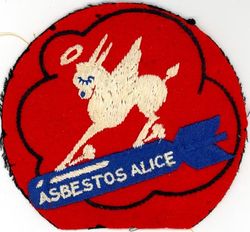 700th Bombardment Squadron, Heavy
Constituted 700th Bombardment Squadron (Heavy) on 20 Mar 1943. Activated on 1 Apr 1943. Inactivated on 12 Sep 1945. 

WW-II era embroidered on felt

