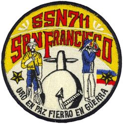SSN-711 USS San Francisco 
Namesake. City and County of San Francisco, CA
Awarded. 1 Aug 1975
Builder.	Newport News Shipbuilding
Laid down. 26 May 1977
Launched. 27 Oct 1979
Acquired. 7 Apr 1981
Commissioned. 	24 Apr 1981
Decommissioned. 15 May 2022
Out of service. 11 May 2017 (decommissioned on 15 May 2022)
Motto. Oro en Paz, Fierro en Guerra ("Gold in Peace, Iron in War")
Status. Currently a moored training ship at the Nuclear Power School
Class and type. Los Angeles-class submarine
Displacement. 5,759 tons light, 6,145 tons full, 386 tons dead
Length.	110.3 m (361 ft 11 in)
Beam. 10 m (32 ft 10 in)
Draft. 9.7 m (31 ft 10 in)
Propulsion. S6G nuclear reactor
Complement. 12 officers, 115 men
Armament. 4 × 21 in (533 mm) torpedo tubes

