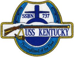 SSBN-737 USS Kentucky 
Namesake. U.S. State of Kentucky
Ordered. 13 Aug 1985
Builder.	General Dynamics Electric Boat, Groton, Connecticut
Laid down. 18 Dec 1987
Launched. 11 Aug 1990
Commissioned.	13 Jul 1991
Motto. Thoroughbred of the Fleet
Class and type. Ohio-class ballistic missile submarine
Displacement:
16,764 long tons (17,033 t) surfaced
18,750 long tons (19,050 t) submerged
Length.	560 ft (170 m)
Beam. 42 ft (13 m)
Draft. 38 ft (12 m)
Propulsion:	
1 × S8G PWR nuclear reactor[1] (HEU 93.5%)
2 × geared turbines
1 × 325 hp (242 kW) auxiliary motor
1 × shaft @ 60,000 shp (45,000 kW)
Speed. Greater than 25 knots (46 km/h; 29 mph)
Test depth. Greater than 800 feet (240 m)
Complement. 15 officers. 140 enlisted
Armament:
MK-48 torpedoes
20 × Trident II D-5 ballistic missiles

