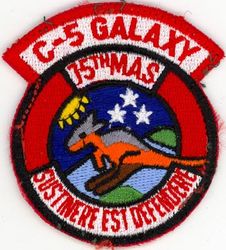 75th Military Airlift Squadron
Constituted 75th Ferrying Squadron (Special) on 30 Jan 1943. Activated on 8 Feb 1943. Redesignated 75th Transport Transition Squadron on 4 Jun 1943. Disbanded on 31 Mar 1944. Reconstituted, and redesignated 75th Air Transport Squadron, Medium, on 20 Jun 1952. Activated on 20 Jul 1952. Redesignated: 75th Air Transport Squadron, Heavy, on 8 Oct 1953; 75th Military Airlift Squadron on 8 Jan 1966; 75th Airlift Squadron on 1 Nov 1991-.

Translation: SUSTINERE EST DEFENDERE = To Support is to Defend

