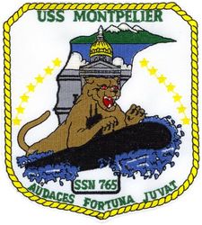 SSN-765 USS Montpelier 
Namesake. The City of Montpelier, Vermont
Awarded. 6 Feb 1987
Builder. Newport News Shipbuilding and Drydock Company
Laid down. 19 May 1989
Launched. 23 Aug 1991
Commissioned. 13 Mar 1993
Motto. Audaces Fortuna Juvat ("Fortune Favors the Bold")
Nickname. Mighty Monty
Class and type. Los Angeles-class submarine
Displacement:
6,000 long tons (6,096 t) light
6,927 long tons (7,038 t) full
927 long tons (942 t) dead
Length. 110.3 m (361 ft 11 in)
Beam. 10 m (32 ft 10 in)
Draft. 9.4 m (30 ft 10 in)
Propulsion:	
1 × S6G PWR nuclear reactor with D2W core (165 MW), HEU 93.5%[1][2]
2 × steam turbines (33,500) shp
1 × shaft
1 × secondary propulsion motor 325 hp (242 kW)
Complement. 12 officers, 98 men
Armament. 4 × 21 in (533 mm) torpedo tubes 12 × vertical launch Tomahawk missiles

