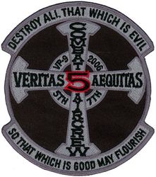 Patrol Squadron 9 (VP-9) Crew 5
VP-9 "Golden Eagles"
2006
Established as VP-9 (2nd) on 15
Mar 1951-.
Lockheed P-3C UIIIR Orion
