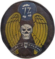 72d Bombardment Squadron, Medium, 72d Bombardment Squadron, Heavy & 5th Bombardment Group
Organized as 72nd Aero Squadron on 18 Feb 1918. Demobilized on 11 Jul 1919. Reconstituted, and consolidated (1924) with the 72nd Bombardment Squadron, which was constituted on 6 Feb 1923. Activated on 1 May 1923. Redesignated: 72nd Bombardment Squadron (Medium) on 6 Dec 1939; 72nd Bombardment Squadron (Heavy) on 20 Nov 1940; 72nd Bombardment Squadron, Heavy, on 6 Mar 1944; 72nd Bombardment Squadron, Very Heavy, on 30 Apr 1946. Inactivated on 10 Mar 1947.

Insignia approved on 14 Feb 1924. Painted on leather.

Stations. Hickam Field, TH, 4 Jan 1939; Bellows Field, TH, 11 Dec 1941-18 Sep 1942; Espiritu Santo, 24 Sep 1942 (operated from Guadalcanal, 4 Oct 1942-8 Aug 1943; 7 Oct-15 Nov 1943; 13 Dec 1943-27 Jan 1944); Munda, New Georgia, 9 Jan 1944; Momote Airfield, Los Negros, 15 Apr 1944; Wadke, c. 19 Aug 1944; Noemfoor, 27 Sep 1944; Morotai, 24 Oct 1944; Samar, 20 Mar 1945; Clark Field, Luzon, Dec 1945-10 Mar 1947.

