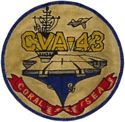 CVA-43 USS Coral Sea 
Namesake. Coral Sea, The Battle of the Coral Sea, 4-8 May 1942, a major naval battle between the Imperial Japanese Navy (IJN) and naval and air forces of the USA and Australia.
Ordered. 14 Jun 1943
Builder. Newport News Shipbuilding
Laid down. 10 Jul 1944
Launched. 2 Apr 1946
Commissioned. 1 Oct 1947
Reclassified:
CVB-43. 15 Jul 1943
CVA-43. 1 Oct 1952
CV-43. 30 Jun 1975
Decommissioned. 26 Apr 1990
Stricken. 28 Apr 1990
Motto. Older and Bolder
Fate. Scrapped, 8 Sep 2000
Class and type. Midway-class aircraft carrier
Displacement:	
45,000 long tons (46,000 t) (standard)
60,000 long tons (61,000 t) (full load) [3]
Length:
899 ft 9 in (274.24 m) wl
967 ft 8 in (294.94 m) oa
Beam:	
113 ft (34 m) waterline,
136 feet (41 m) flight deck
Draft. 35 ft (11 m)
Installed power. 12 Babcock and Wilcox boilers 212,000 shp (158,000 kW)
Propulsion:	
4 Westinghouse Geared steam turbine sets
4 shafts
Speed. 33 knots (61 km/h; 38 mph)
Range. 15,000 nmi (28,000 km; 17,000 mi) at 15 kn (28 km/h; 17 mph)
Complement. 4,104 officers and men
Sensors and processing systems:
As Built:
1 x SC-2 Surveillance Radar
2 x SG Surface Search Radars (On top Mark-37 GFCS)
1 x SK-2 Air Search Radars
2 x Mk-37 GFCS
Electronic warfare & decoys. As Built: 1 x TDY-2 ECM (Anti-Radar)
Armament:	
As Built: (1949)
14 × 5"/54 caliber Mark 16 guns (14 x 1) 
40 × 3"/50 caliber guns (20 x 2)  
28 × Oerlikon 20 mm cannons (14 x 2)  
After SCB-110A Overhaul: (1960's)  
6 x 5"/54 caliber Mark 16 guns, (6 x 1) or (3 x 1)
After SCB-101.66 modernization: (1980's) 3 x Phalanx CIWS (1 x 3)
Aircraft carried:	Up to 130 (World War II); 65-70 (1980s)
Aviation facilities:	
As Built: (1949)
2 x Centreline Elevator, 1 x Deck edge Elevator, 2 x H-41 hydraulic catapults, 3 x Arresting Wires, 6 x Barricades
As Retired:
At least 4 or more Bomb elevators, 2 Hangar Bays, 3 Deck Edges elevators (2 Starboard and 1 Portside)

