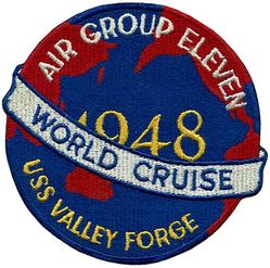 Carrier Air Group 11 (CVG-11) World Cruise 1947-1948
Established as Carrier Air Group ELEVEN (CVG-11) on 10 Oct 1942. Redesignated Carrier Air Wing ELEVEN (CARAIRWING ELEVEN)(CVW-11) on 20 Dec 1963-.

Squadrons: Fighter Squadron ELEVEN A (VF-11A) (F8F-1), Fighter Squadron TWELVE A (VF-12A) (F8F-1), Attack Squadron ELEVEN A (VA-11A)(SB2C-5) & Attack Squadron TWELVE A (VA-12A)(TBM-3E).

World Cruise, 9 Oct 1947-11 Jun 1948, USS Valley Force (CV-45)


