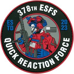 378th Expeditionary Security Forces Squadron Quick Reaction Force 2023
