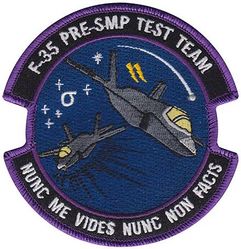 461st Flight Test Squadron F-35 JSF PRE-SMP Test Team
