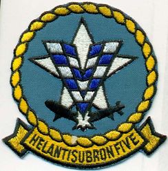 Helicopter Anti-Submarine Squadron 5 (HS-5) 
Established as Helicopter Anti-Submarine Squadron FIVE (HS-5) " Night Dippers" on 3 Jan 1956. Redesignated Helicopter Sea Combat Squadron FIVE (HSC-5) on 8 Jul 2011-.

Sikorsky HO4S-3S Chickasaw, 1956-1957
Sikorsky HSS-1 Seabat, 1957-1964
Sikorsky SH-3A/D/H Sea King, 1964-1995
Sikorsky SH-60F/S Seahawk, 1995-.

