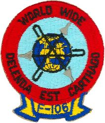 F-106 Delta Dart Air Refueling Qualified
Translation: DELENDA EST CARTHAGO = Carthage Must be Destroyed
