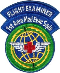 1st Aeromedical Evacuation Squadron Flight Examiner
