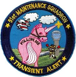 51st Maintenance Squadron Transient Alert Morale
Korean made.
