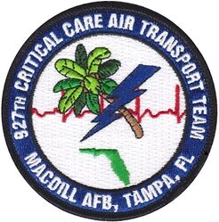 927th Aeromedical Staging Squadron Critical Care Air Transport Team

