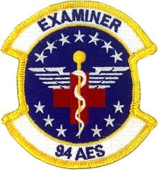 94th Aeromedical Evacuation Squadron Examiner
