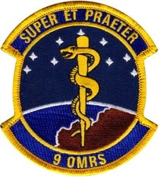 9th Operational Medical Readiness Squadron 
