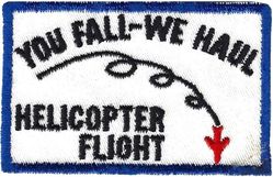 Helicopter Flight
Possibly a US Navy Search and Rescue unit from NAS Fallon. They use this motto. This unit has no number assigned, and has been on the base since 1972.
