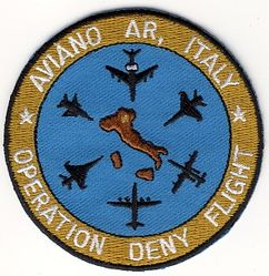 Operation DENY FLIGHT
Generic patch sold at Aviano. Italian made.
