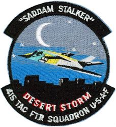 415th Tactical Fighter Squadron Operation DESERT STORM
Possible fantasy patch not used by unit.

