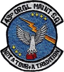 43d Organizational Maintenance Squadron
Philippine made.
